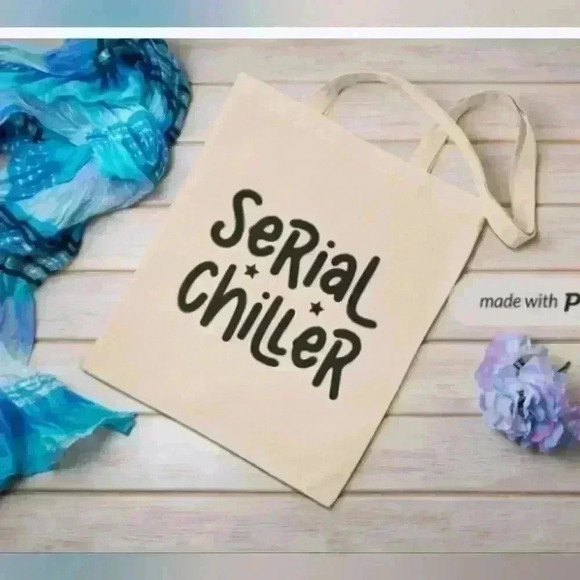 Serial chiller sarcastic funny quote tote recycled tote bag - Picture 2 of 3